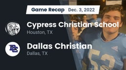 Recap: Cypress Christian School vs. Dallas Christian  2022