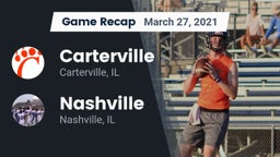 Recap: Carterville  vs. Nashville  2021
