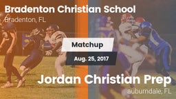 Matchup: Bradenton Christian vs. Jordan Christian Prep 2017