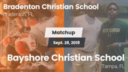 Matchup: Bradenton Christian vs. Bayshore Christian School 2018