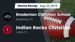 Recap: Bradenton Christian School vs. Indian Rocks Christian  2019