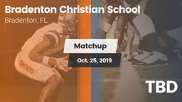 Matchup: Bradenton Christian vs. TBD 2019