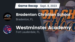 Recap: Bradenton Christian School vs. Westminster Academy 2023