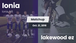 Matchup: Ionia vs. lakewood ez 2016
