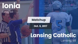 Matchup: Ionia vs. Lansing Catholic  2017