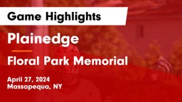 Plainedge  vs Floral Park Memorial  Game Highlights - April 27, 2024
