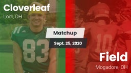 Matchup: Cloverleaf vs. Field  2020