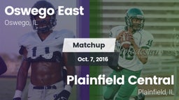 Matchup: Oswego East vs. Plainfield Central  2016