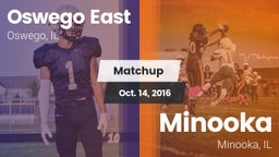 Matchup: Oswego East vs. Minooka  2016