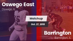 Matchup: Oswego East vs. Barrington  2018