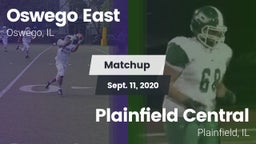 Matchup: Oswego East vs. Plainfield Central  2020