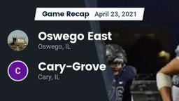 Recap: Oswego East  vs. Cary-Grove  2021