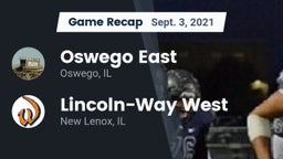 Recap: Oswego East  vs. Lincoln-Way West  2021