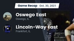 Recap: Oswego East  vs. Lincoln-Way East  2021