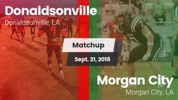 Matchup: Donaldsonville vs. Morgan City  2018