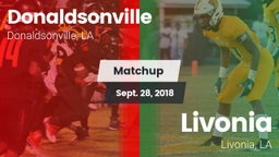Matchup: Donaldsonville vs. Livonia  2018