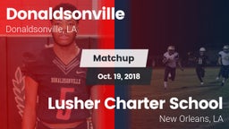 Matchup: Donaldsonville vs. Lusher Charter School 2018