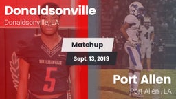 Matchup: Donaldsonville vs. Port Allen  2019
