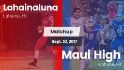 Matchup: Lahainaluna vs. Maui High 2017