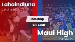 Matchup: Lahainaluna vs. Maui High 2018