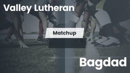 Matchup: Valley Lutheran vs. Bagdad  2016