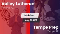 Matchup: Valley Lutheran vs. Tempe Prep  2019