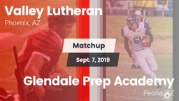 Matchup: Valley Lutheran vs. Glendale Prep Academy  2019