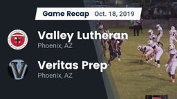 Recap: Valley Lutheran  vs. Veritas Prep  2019