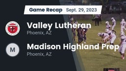 Recap: Valley Lutheran  vs. Madison Highland Prep 2023