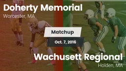 Matchup: Doherty Memorial vs. Wachusett Regional  2016