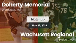 Matchup: Doherty Memorial vs. Wachusett Regional  2019