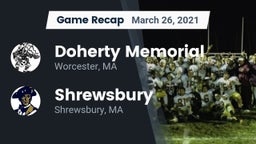 Recap: Doherty Memorial  vs. Shrewsbury  2021
