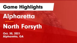 Alpharetta  vs North Forsyth  Game Highlights - Oct. 30, 2021