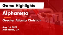 Alpharetta  vs Greater Atlanta Christian  Game Highlights - Aug. 16, 2022