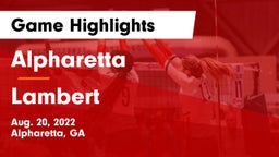 Alpharetta  vs Lambert  Game Highlights - Aug. 20, 2022
