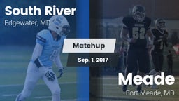 Matchup: South River vs. Meade  2017