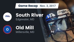 Recap: South River  vs. Old Mill  2017