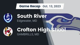 Recap: South River  vs. Crofton High Shool  2023