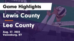 Lewis County  vs Lee County Game Highlights - Aug. 27, 2022