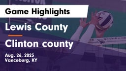Lewis County  vs Clinton county Game Highlights - Aug. 26, 2023