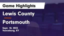 Lewis County  vs Portsmouth  Game Highlights - Sept. 18, 2023