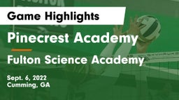 Pinecrest Academy  vs Fulton Science Academy Game Highlights - Sept. 6, 2022