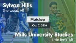 Matchup: Sylvan Hills vs. Mills University Studies  2016