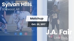 Matchup: Sylvan Hills vs. J.A. Fair  2017