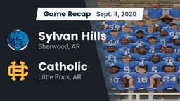 Recap: Sylvan Hills  vs. Catholic  2020