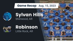Recap: Sylvan Hills  vs. Robinson  2023