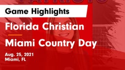 Florida Christian  vs Miami Country Day  Game Highlights - Aug. 25, 2021