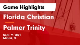 Florida Christian  vs Palmer Trinity  Game Highlights - Sept. 9, 2021