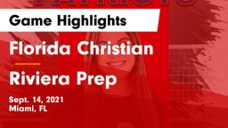 Florida Christian  vs Riviera Prep Game Highlights - Sept. 14, 2021