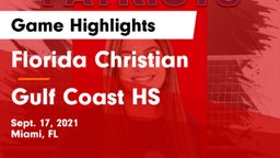Florida Christian  vs Gulf Coast HS Game Highlights - Sept. 17, 2021